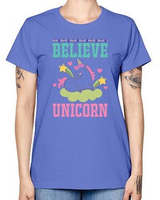 believe unicorn 45# - unicorn -  Missy T-Shirt