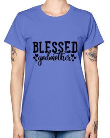 blessed godmother 103# - god parent -  Missy T-Shirt