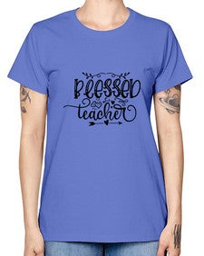 blessed teacher 25# - teacher -  Missy T-Shirt