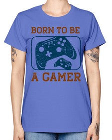 born to ba a gamer 63# - video games -  Missy T-Shirt