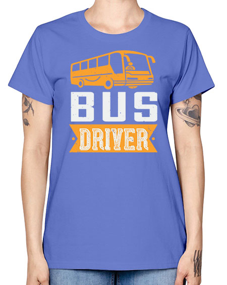 bus driver Style 641# - Bus Driver -  Missy T-Shirt