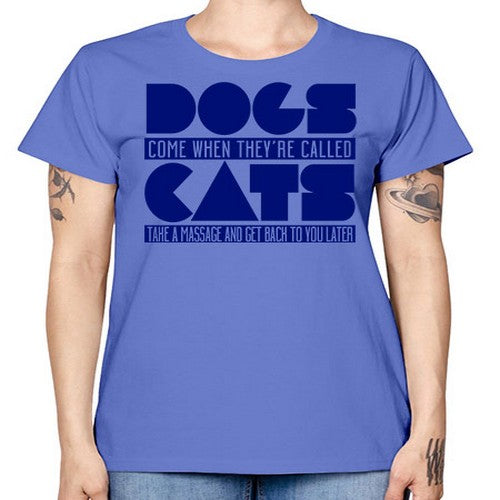 dogs come whey called - dogs -  Missy T-Shirt