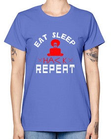 eat sleep hack repeat 48# - computer -  Missy T-Shirt