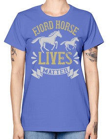 fjord horse lives matter Style 54# - horse -  Missy T-Shirt