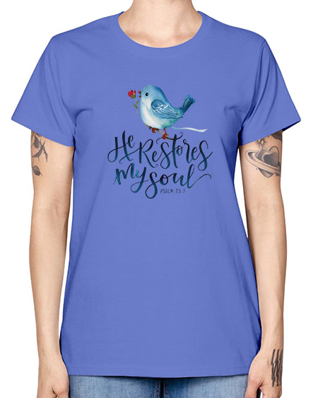 he restores my soul 39# - birds -  Missy T-Shirt