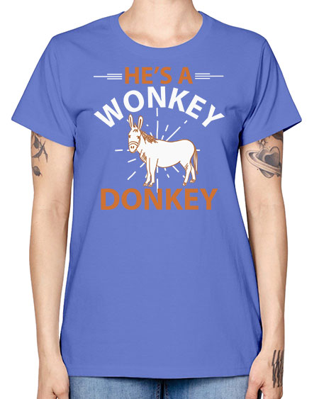 he’s a wonky donkey Style 4# - donkey -  Missy T-Shirt