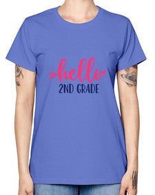 hello second grade 323# - second grade -  Missy T-Shirt