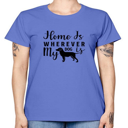 home is wherever my dog is 154# - dogs -  Missy T-Shirt