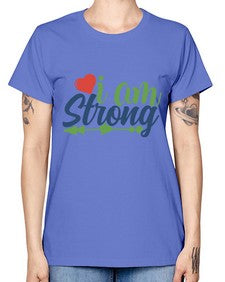 i am strong Style 99# - motivation -  Missy T-Shirt