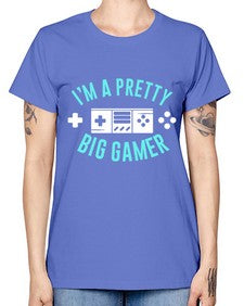 im a pretty big gamer 117# - video games -  Missy T-Shirt