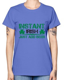 instant irish just add beer 1209# - beer -  Missy T-Shirt
