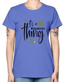 its a Capricorn thing 265# - capricorn -  Missy T-Shirt