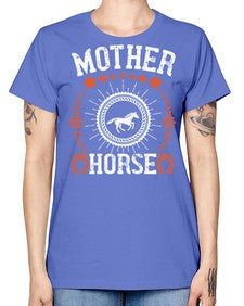 mother of horse Style 27# - horse -  Missy T-Shirt