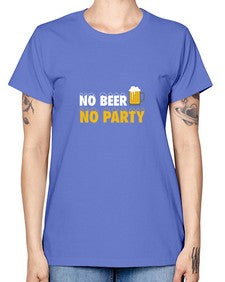 no beer no party 1433# - beer -  Missy T-Shirt