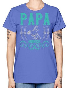 papa horse Style 26# - horse -  Missy T-Shirt