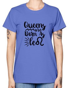 queens Are Born As Leo 386# - leo -  Missy T-Shirt