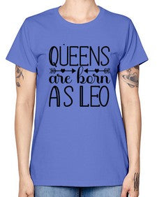 queens are born as Leo 394# - leo -  Missy T-Shirt