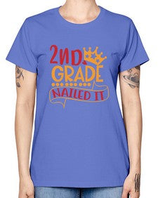 second grade nailed it 827# - second grade -  Missy T-Shirt