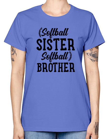 softball sister softball brother 2273# - softball -  Missy T-Shirt