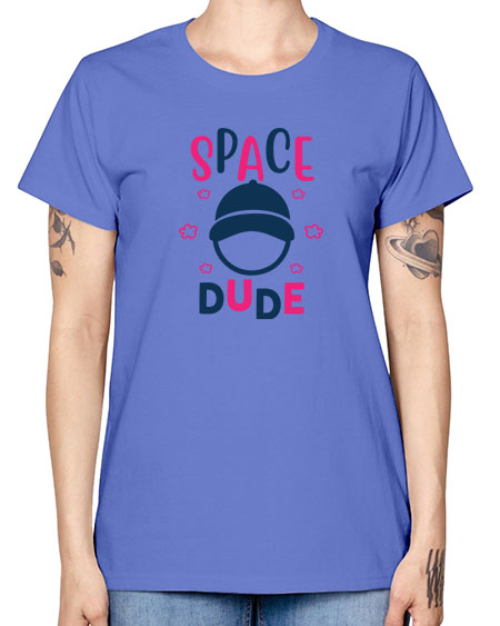 space dude 15# - space -  Missy T-Shirt
