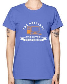 the original computer print delete 12# - computer -  Missy T-Shirt