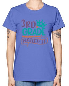 third grade nailed it 970# - third grade -  Missy T-Shirt