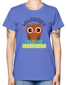 whooos ready for second grade 1007# - second grade -  Missy T-Shirt