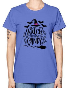 witch better have my candy 17# - witch -  Missy T-Shirt