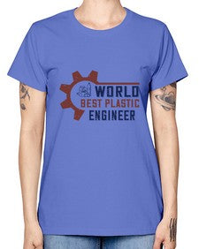 world best plastic engineer Style 477# - engineer -  Missy T-Shirt