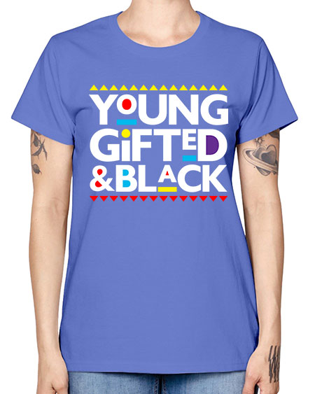 young gifted and black 2# - black words and phrases -  Missy T-Shirt