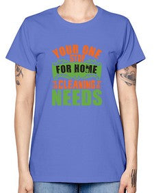your one stop for home cleaning needs Style 493# - cleaner -  Missy T-Shirt