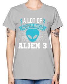 A lot of people hated alien 1# - ufo -  Missy T-Shirt
