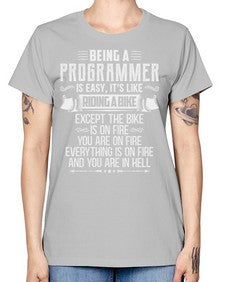 Being a Programmer 4# - computer -  Missy T-Shirt