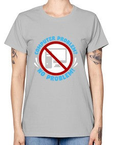 Computer problem no problem 8# - computer -  Missy T-Shirt