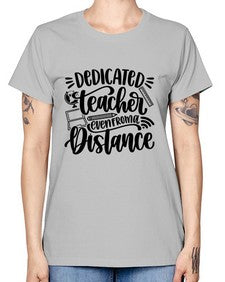 Dedicated Teacher Even Style 693# - teacher -  Missy T-Shirt