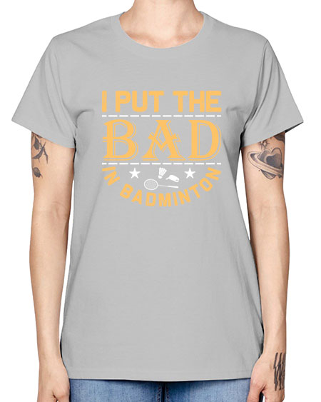 I 1056# - badminton -  Missy T-Shirt
