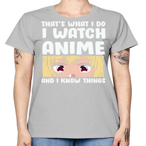 I Watch Anime I Know Things Anime Lover 245# - anime -  Missy T-Shirt