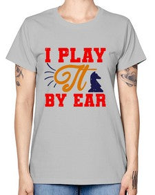 I play it by ear 109# - chess -  Missy T-Shirt