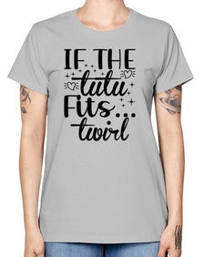 If the tutu fits 140# - ballet -  Missy T-Shirt