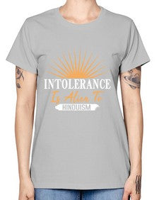 Intolerance is alien 29# - ufo -  Missy T-Shirt