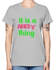 It is a aries thing 253# - aries -  Missy T-Shirt