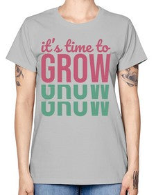 Its Time to Grow 9# - internet -  Missy T-Shirt