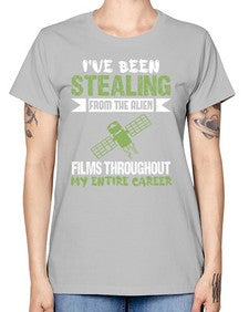 Ive been stealing from the alien 30# - ufo -  Missy T-Shirt