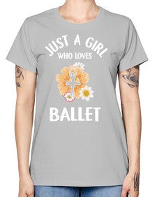 Just a girl who loves ballet 149# - ballet -  Missy T-Shirt
