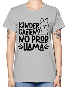 Kindergarten No Prob 432# - kindergarten -  Missy T-Shirt