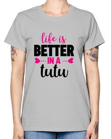 Life is better in a tutu 153# - ballet -  Missy T-Shirt