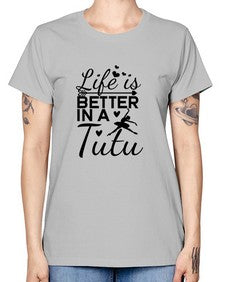 Life is better in a tutu 155# - ballet -  Missy T-Shirt