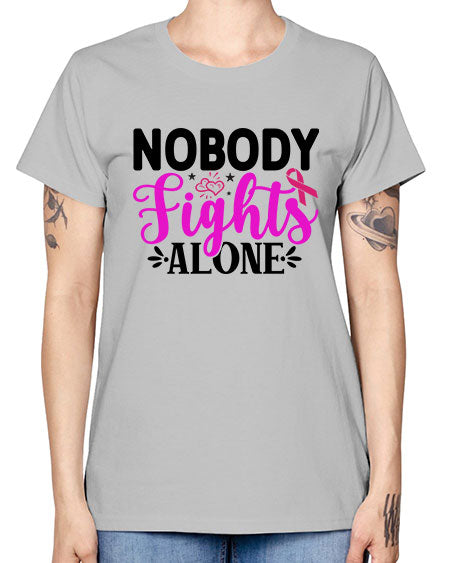 Nobody Fights Alone 12# - breast cancer -  Missy T-Shirt