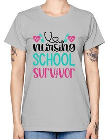 Nursing School Survivor Style Style 1279# - nurse -  Missy T-Shirt