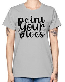 Point your toes 172# - ballet -  Missy T-Shirt